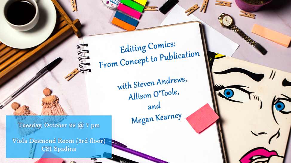 "Editing Comics: From Concept to Publication" October 22 program flyer